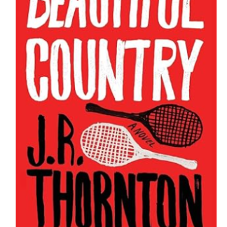 Cover of ‘Beautiful Country’ by J.R. Thornton, featuring a young American boy standing on a tennis court in Beijing, symbolizing his journey of friendship and self-discovery in China.